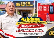 Sahdana Apresiasi Kinerja Kapolres Way Kanan Banyak Ungkap Kasus 2 IMG 20261029 113324 Kapolres Way Kanan